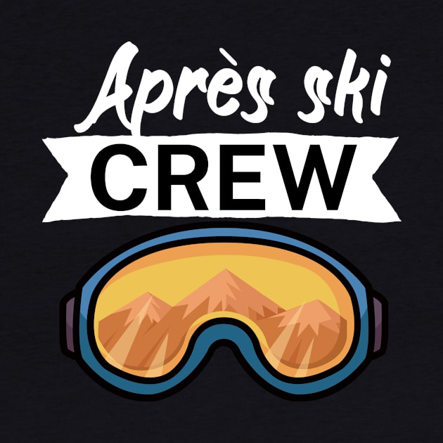 Après ski crew by maxcode